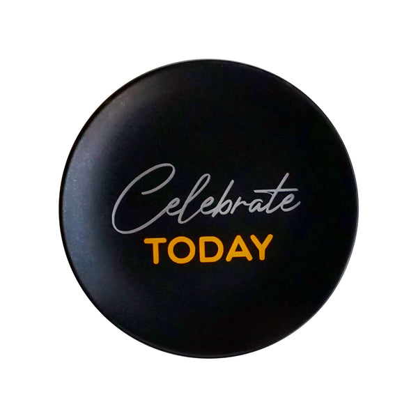 Wall Plate - Matt Black - Celebrate Today in Gray and Yellow - Hand Lettered and Hand painted - Feel Good Home Decor and Gift